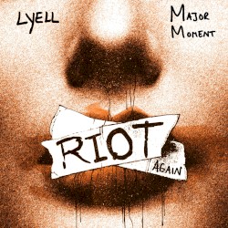 RIOT again