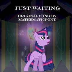 Just Waiting