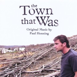 The Town that Was