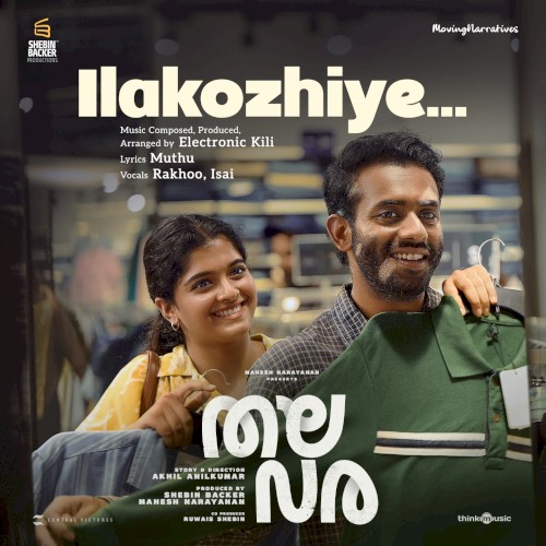 Ilakozhiye (From "Thalavara")