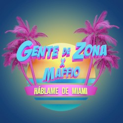 Háblame de Miami