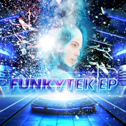 FunkyTek EP