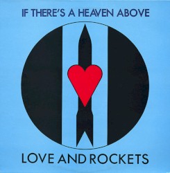 If There’s a Heaven Above