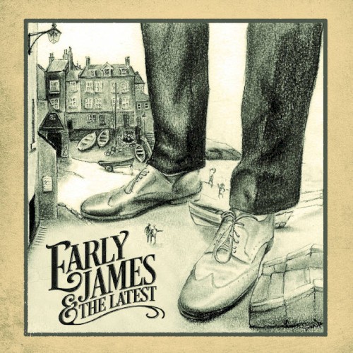 Early James and the Latest