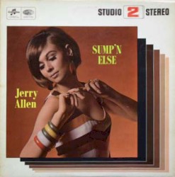 Sump'n Else
