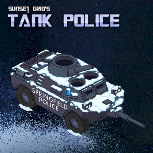 TANK POLICE