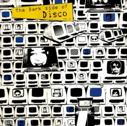 The Dark Side of Disco, Volume 1