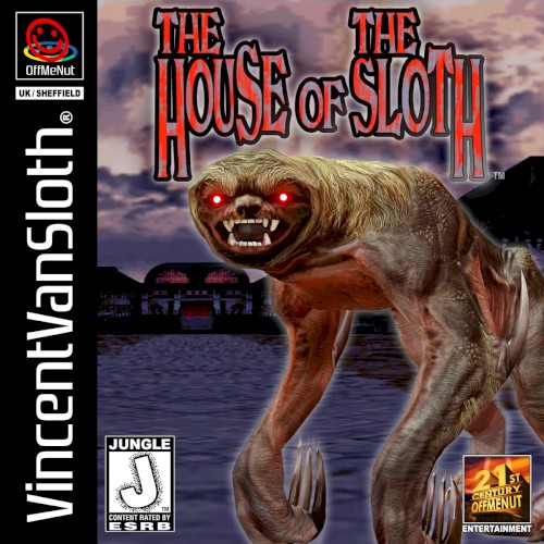 The House of the Sloth