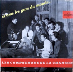 Si tous les gars du monde …