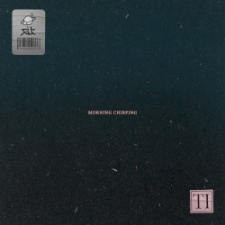 Morning Chirping