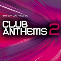 Club Anthems Vol. 2