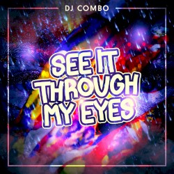 See It Through My Eyes