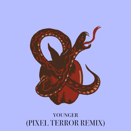 younger (Pixel Terror remix)