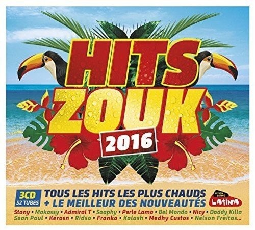 Hits Zouk 2016