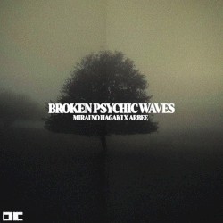 Broken Psychic Waves