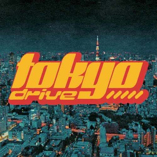 Tokyo Drive