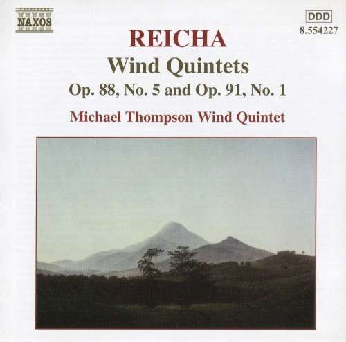 Reicha: Wind Quintets, Op. 88, No. 5 and Op. 91, No. 1
