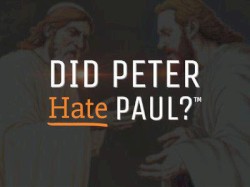 Did Peter Hate Paul?