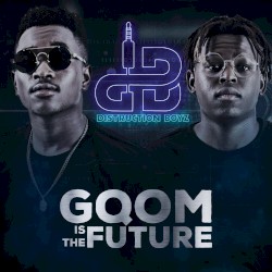 Gqom Is the Future