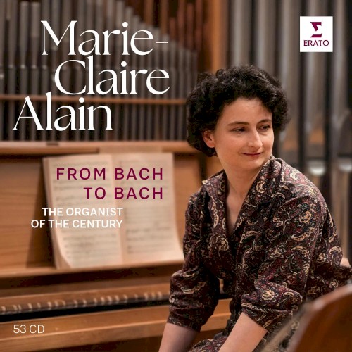 From Bach to Bach (The Organist of the Century)