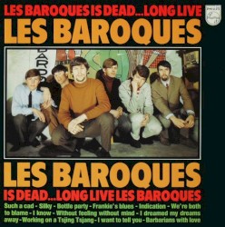 Les Baroques Is Dead.. Long Live Les Baroques