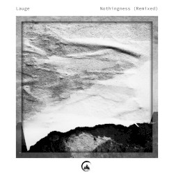 Nothingness (remixed)