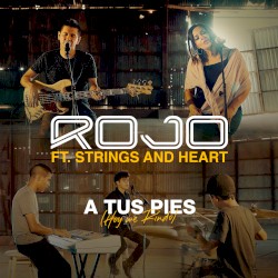A tus pies (hoy me rindo)