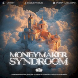 Moneymaker Syndroom