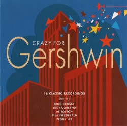 Crazy for Gershwin