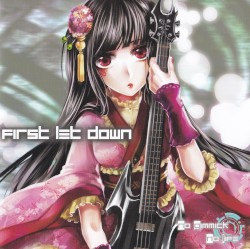 First let down