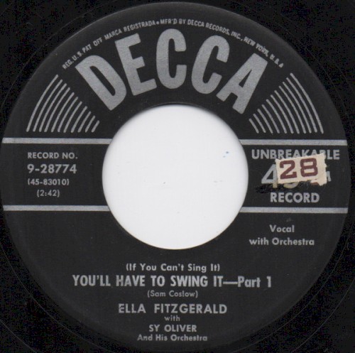 (If You Can’t Sing It) You’ll Have to Swing It