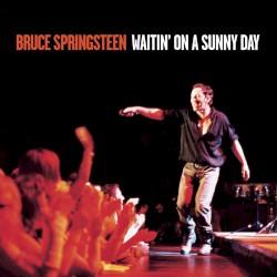 Waitin’ on a Sunny Day