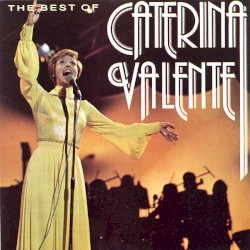 The Best of Caterina Valente
