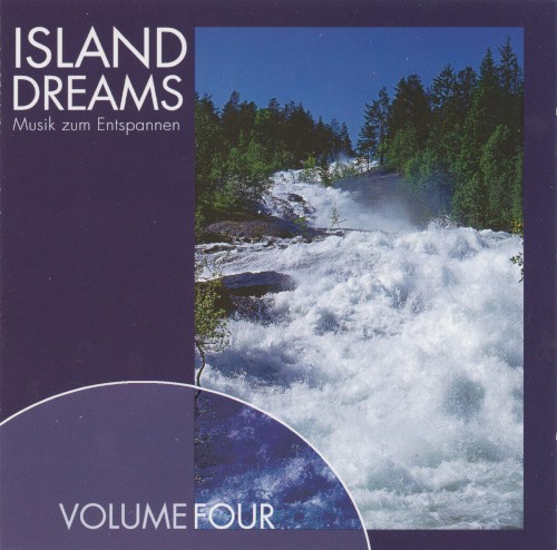 Island Dreams: Musik zum Entspannen: Volume Four