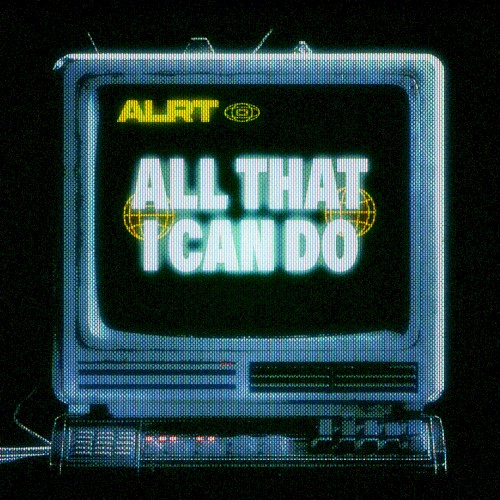 All That I Can Do