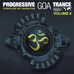 Progressive Goa Trance, Volume 8