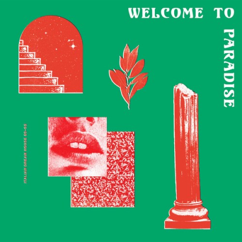 Welcome to Paradise: Italian Dream House 89-93