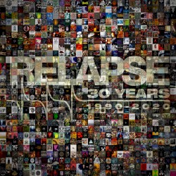 Relapse 30 Year Anniversary Sampler