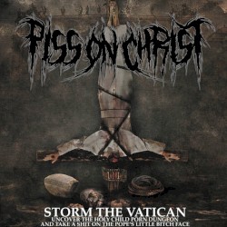 Storm the Vatican, Uncover the Holy Child Porn Dungeon, and Take a Shit on the Pope's Little Bitch Face