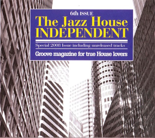 The Jazz House Independent 6th Issue
