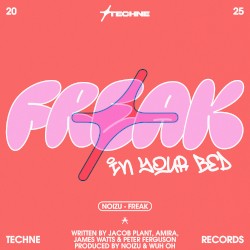 Freak (In Your Bed)