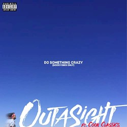 Do Something Crazy