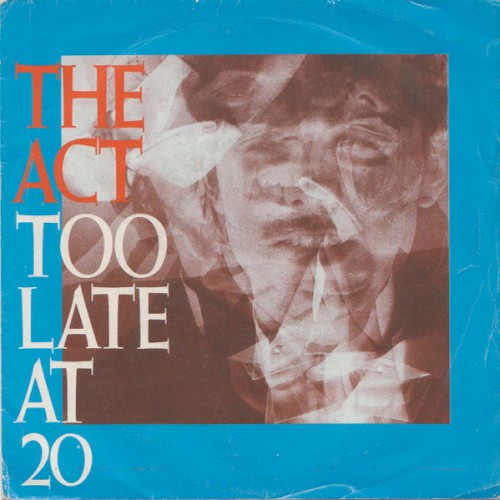 Too Late at Twenty