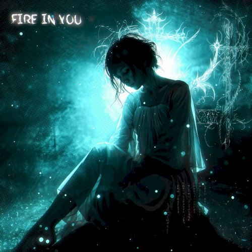 Fire in You!