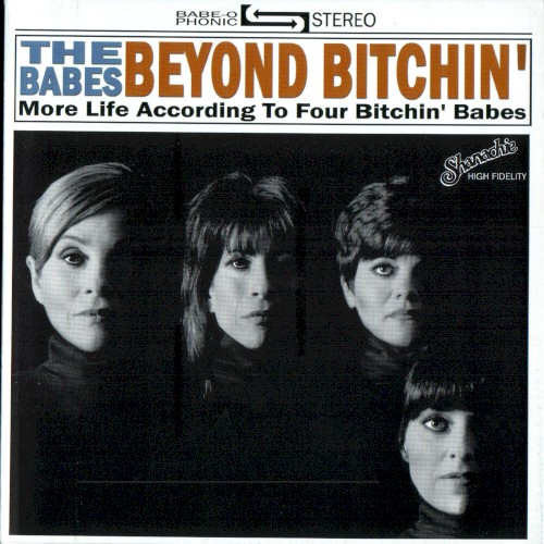 Beyond Bitchin'