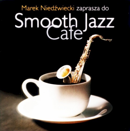 Smooth Jazz Cafe
