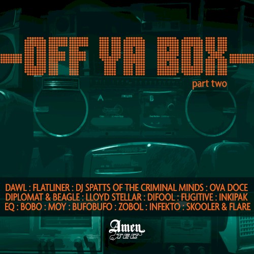 AmenTec Presents: Off Ya Box, Part Two