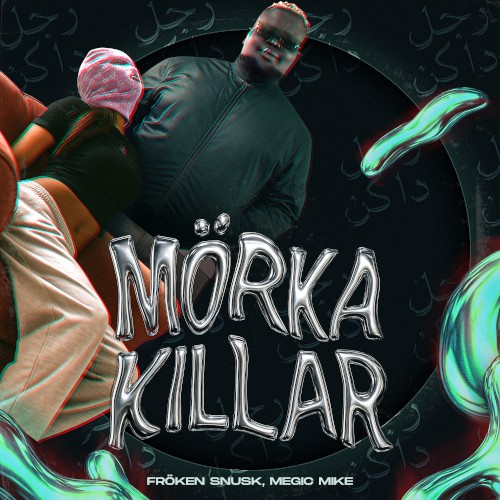 MÖRKA KILLAR