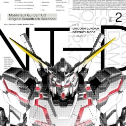 Mobile Suit Gundam Unicorn: Original Soundtrack Selection, Vol. 2