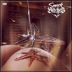 Smack Bitches EP